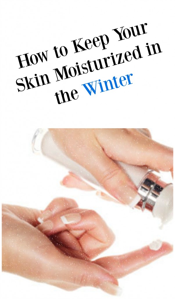 keep your skin moisturized