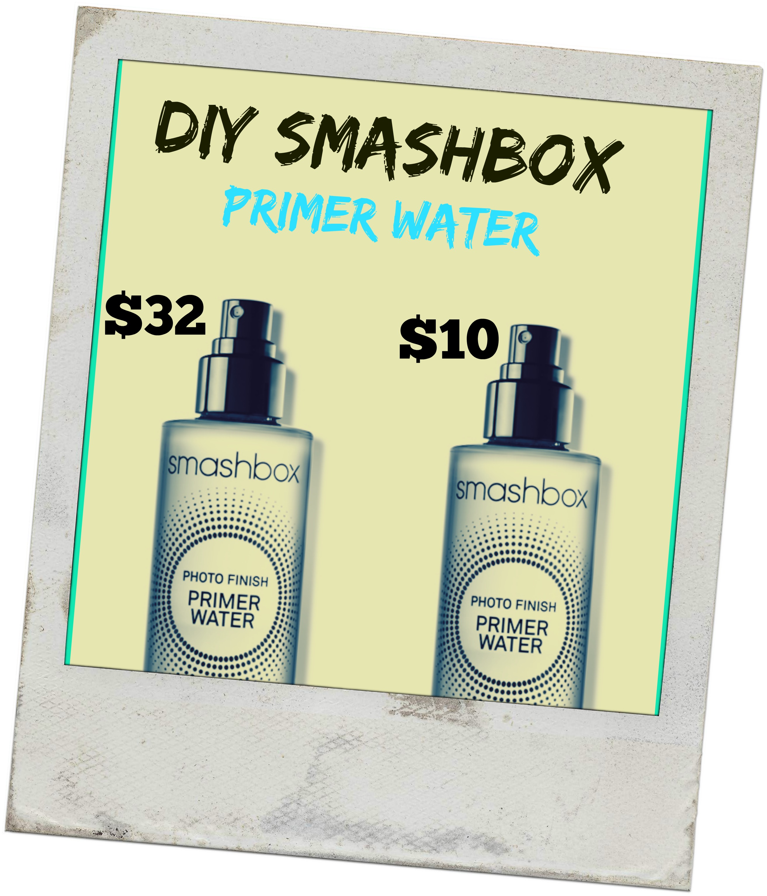 How to Make Your Own Smashbox Primer Water