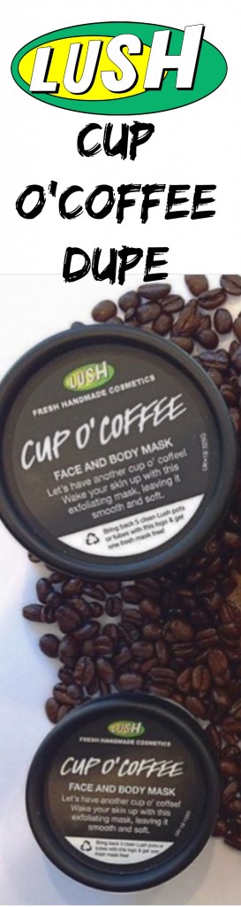 lush cup o'coffee dupe