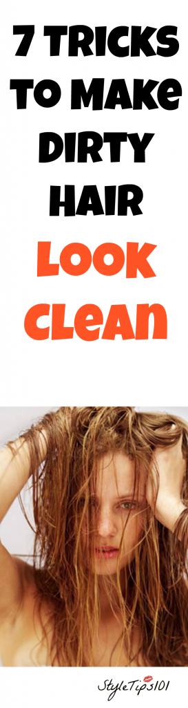 Make Dirty Hair Look Clean