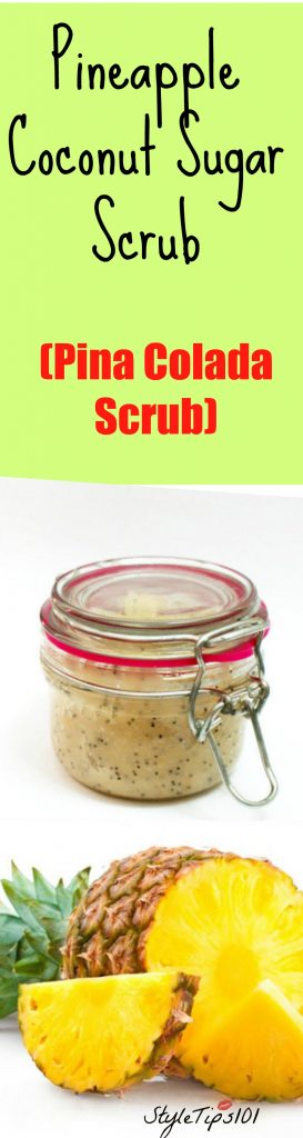 pineapple coconut sugar scrub