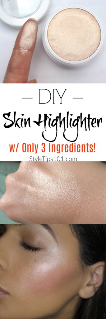 DIY Skin Highlighter