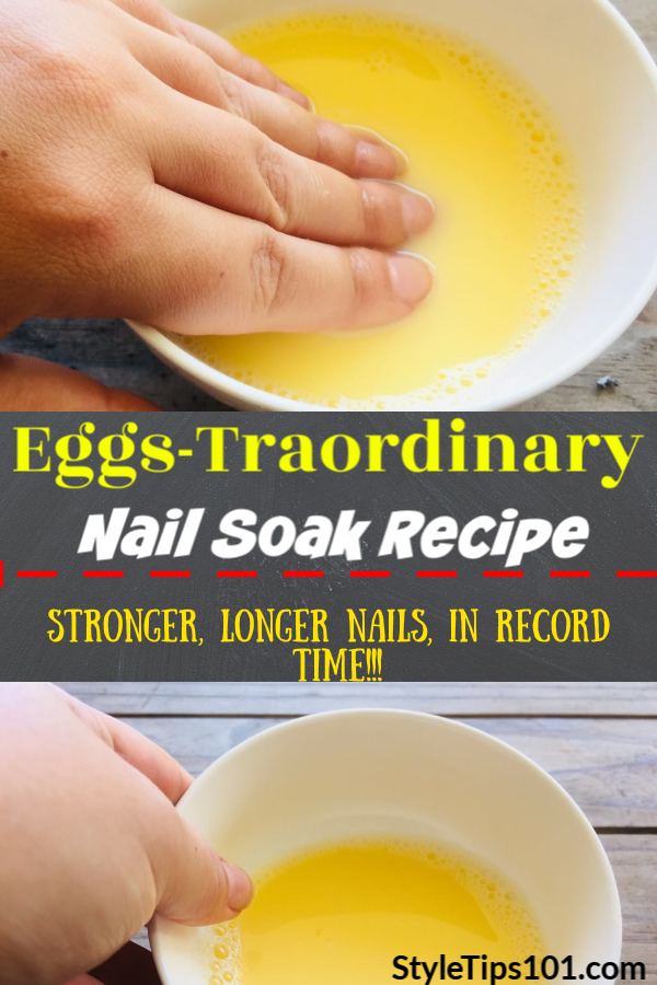 Eggs-Traordinary Nail Soak Recipe