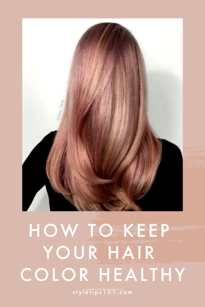 how to keep hair color healthy