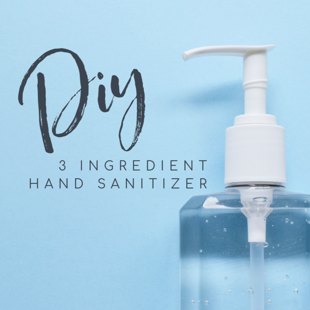 DIY Hand Sanitizer